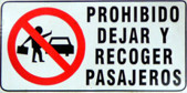 Prohibido Dejar Y Recoger Pasajeros