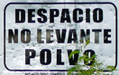 Despacio No Levante Polvo