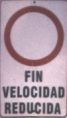 Fin Velocidad Reducida